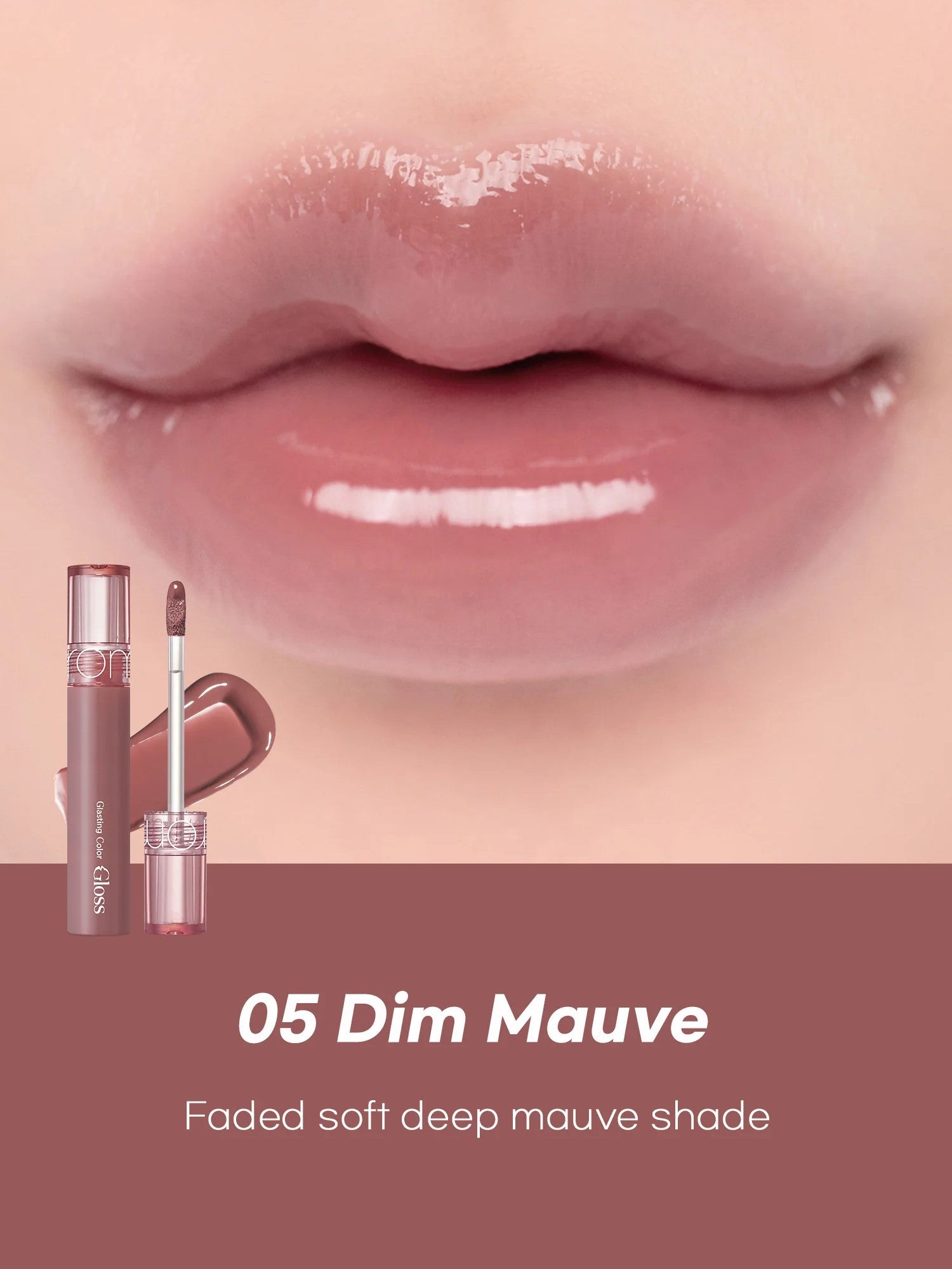 Close-up of soft, glossy lips wearing Romand Glasting Color Gloss in Dim Mauve, showcasing the shiny finish when applied.